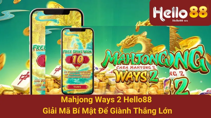 Mahjong Ways 2 Hello88 - Giải Mã Bí Mật Để Giành Thắng Lớn 1 Mahjong Ways 2 Hello88 - Giải Mã Bí Mật Để Giành Thắng Lớn